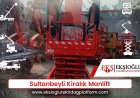 Sultanbeyli Kiralık Manlift