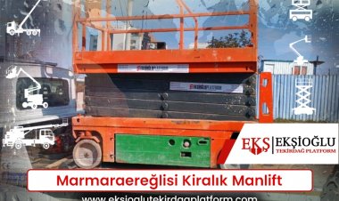 Marmaraereğlisi Kiralık Manlift