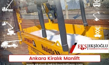 Ankara Kiralık Manlift