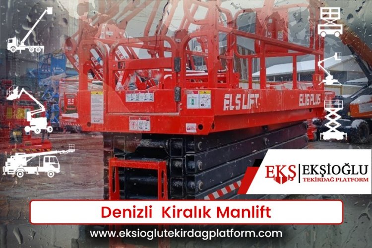 Denizli  Kiralık Manlift