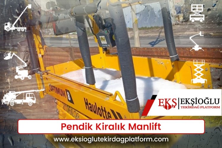 Pendik Kiralık Manlift